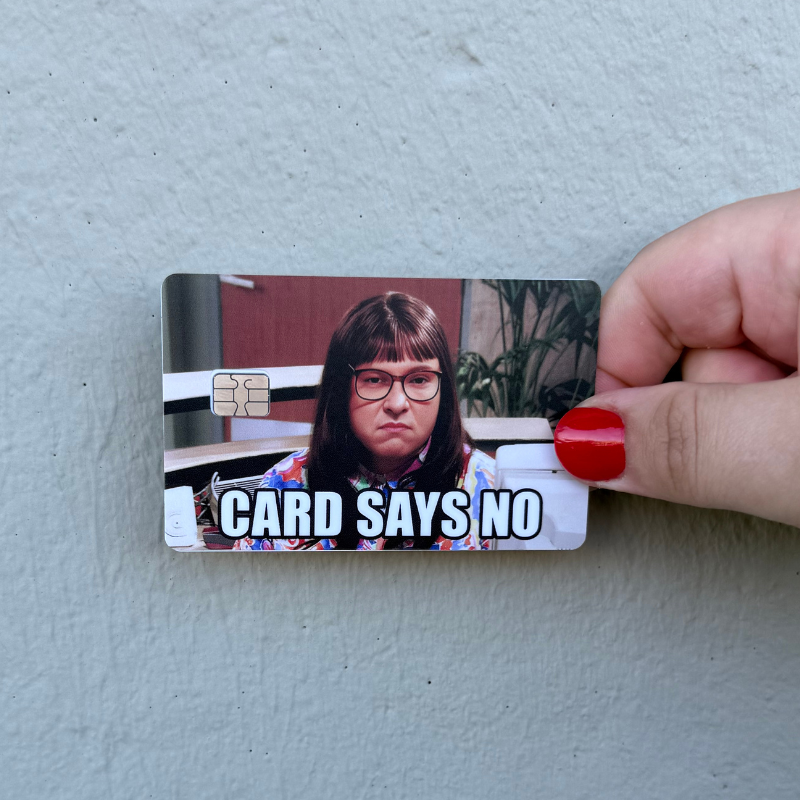 Card says no - Little Britain