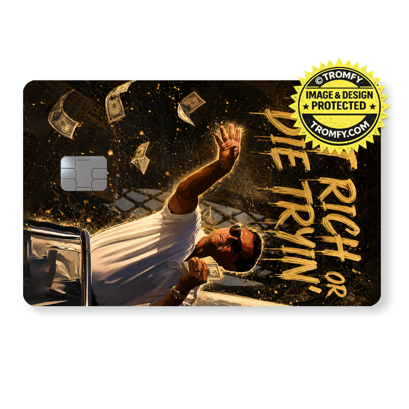 "Get rich or die tryin'" Gold Card