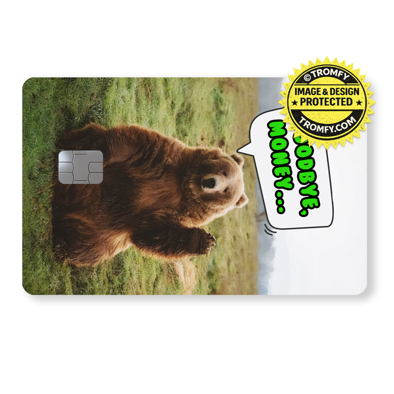 Vinkande björn - "Goodbye, Money..."