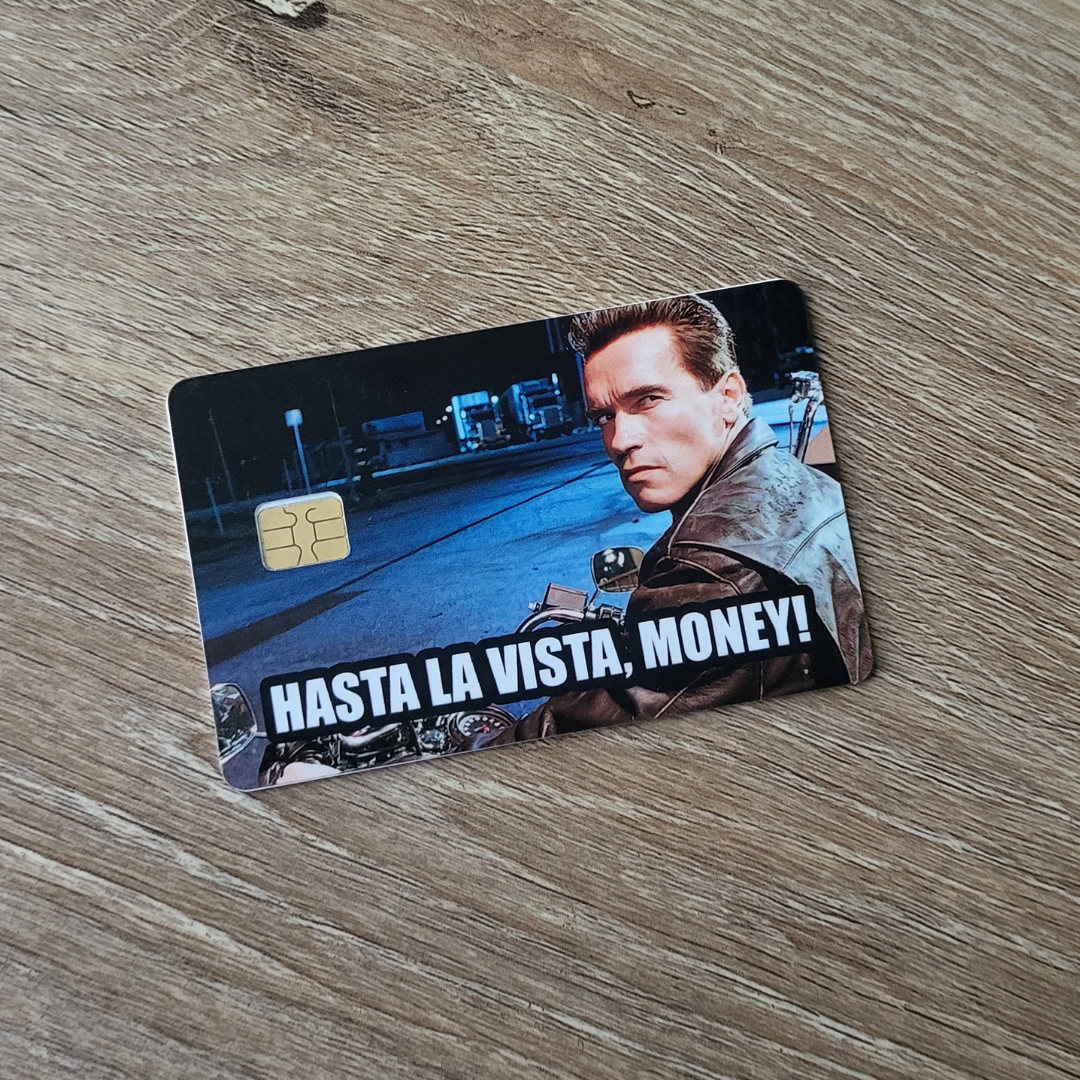 Terminator 2 - "Hasta La Vista, Money!"