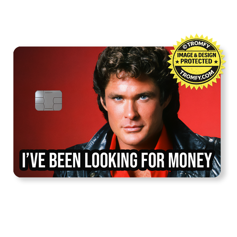 I've been looking for money