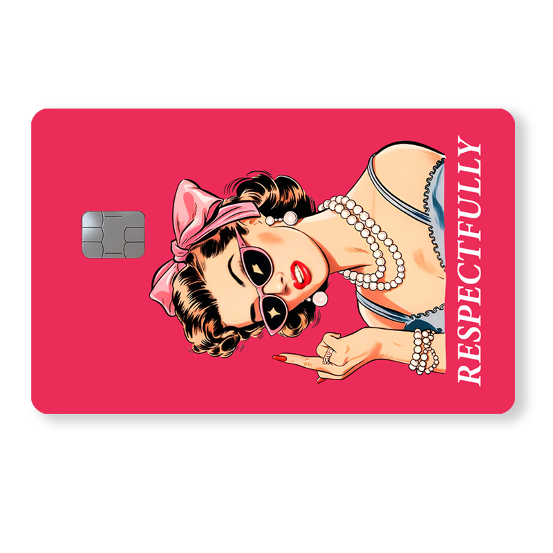 Respectfully - Pin up - Retro