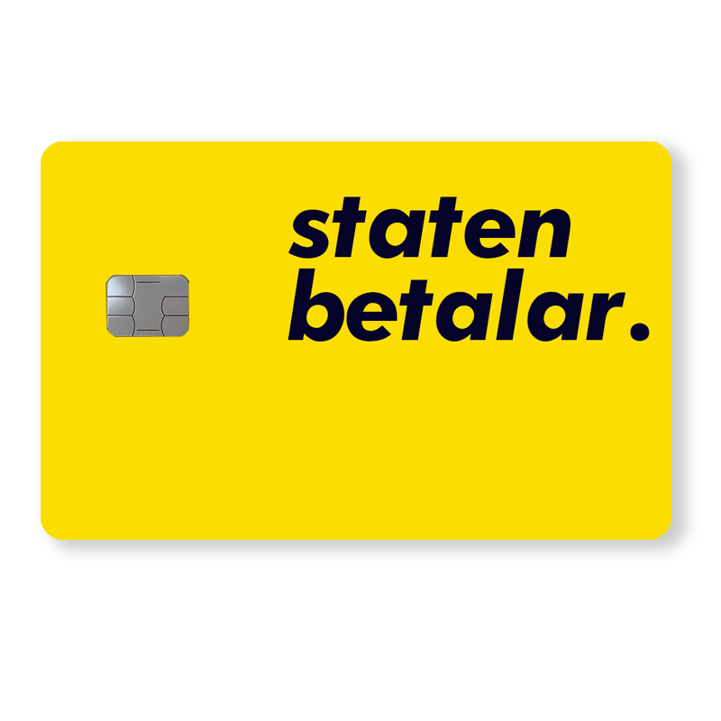 Staten betalar - Humor - Sverige