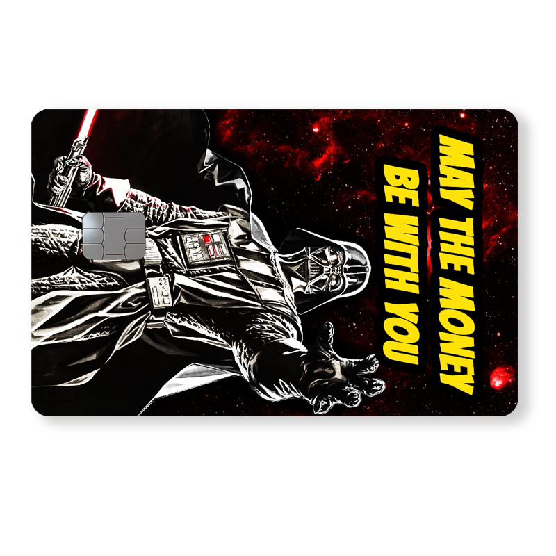 Darth Vader - "May the money be with you" - Star Wars