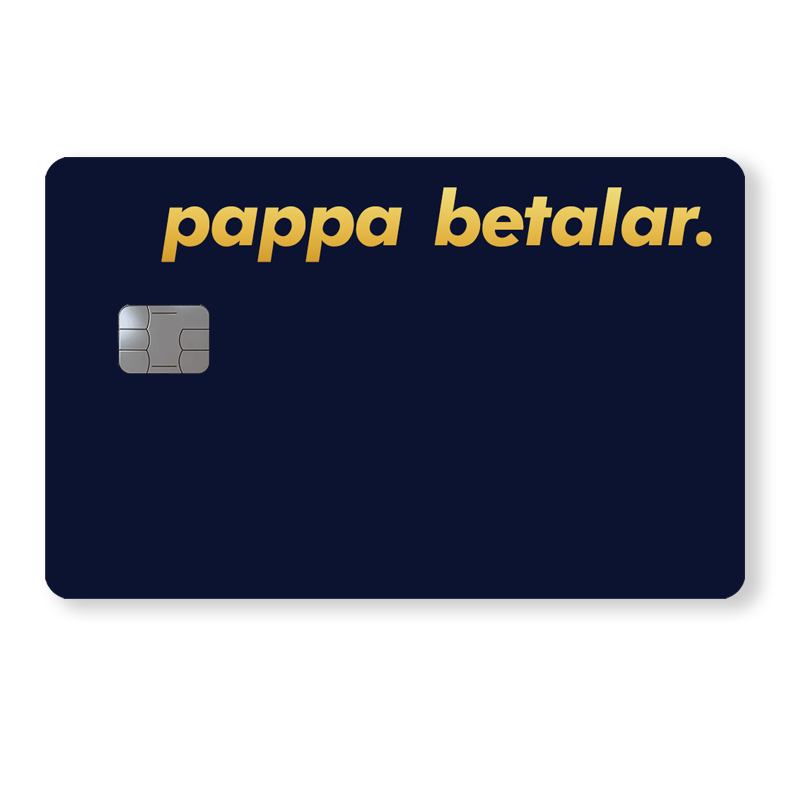 Pappa Betalar - Humor - Sverige