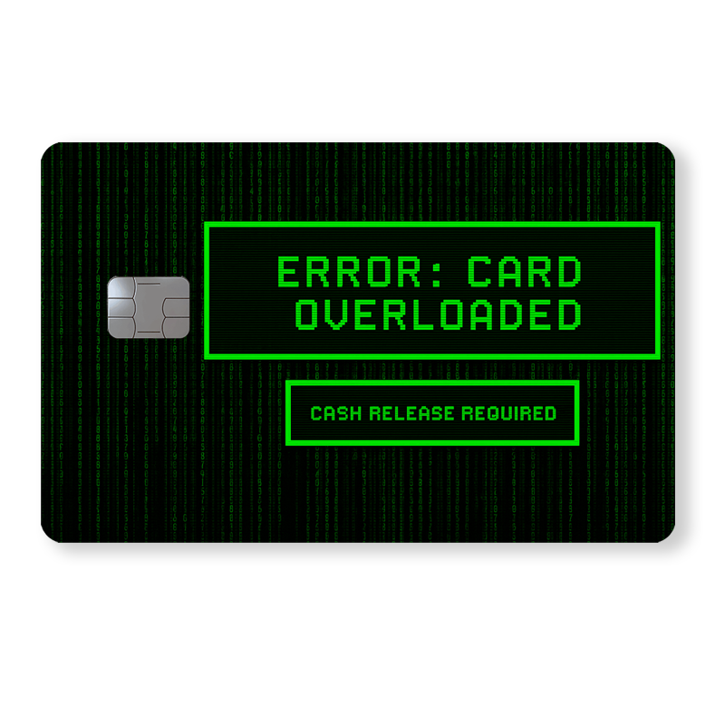 Error: Card Overloaded - Cash release required