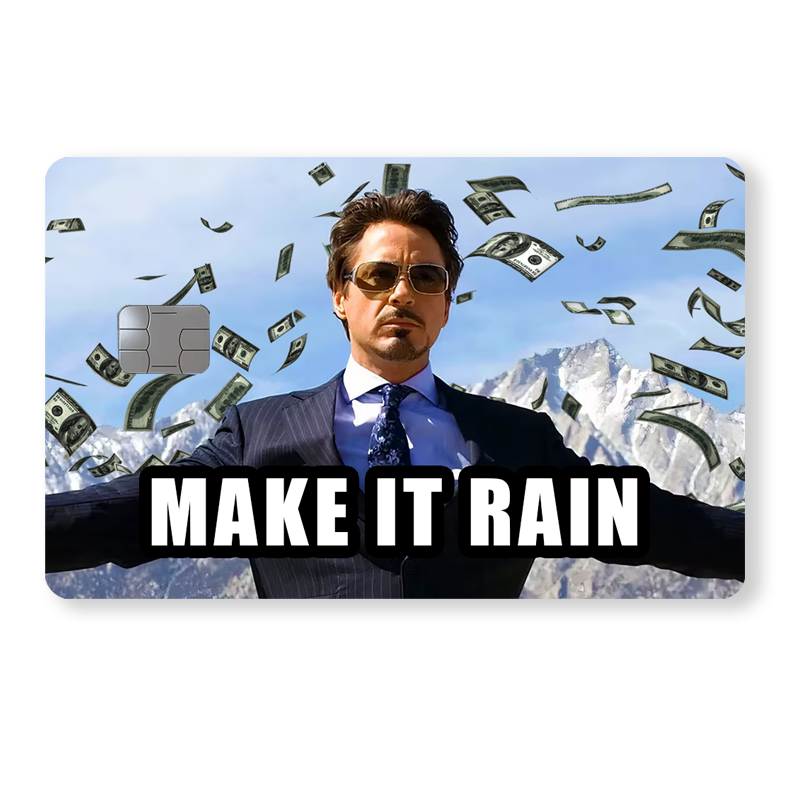Make it rain - Tony Stark - Iron Man
