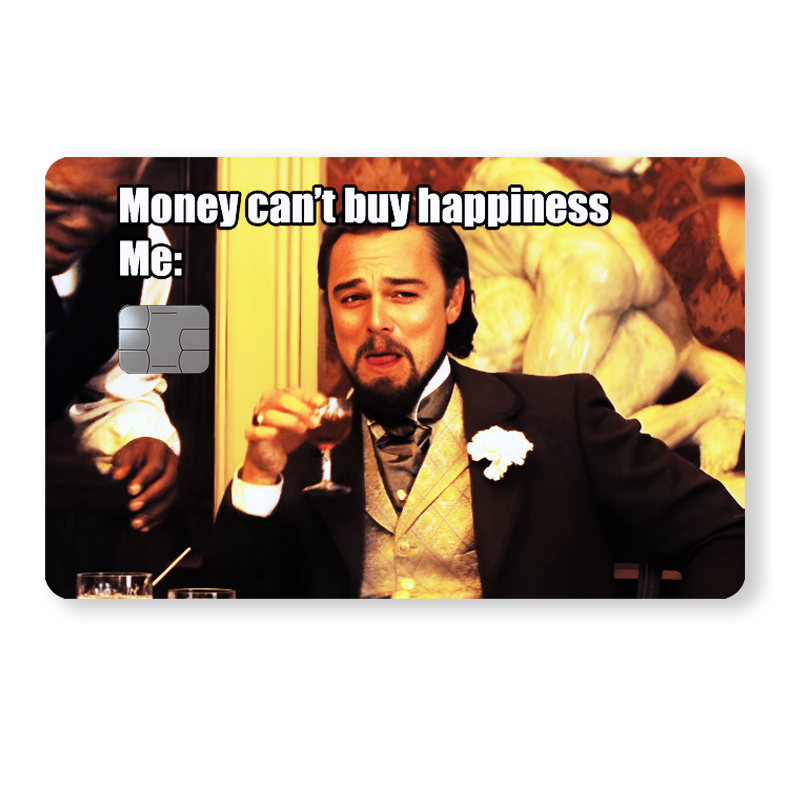 Money can't buy happiness - DiCaprio - Memes