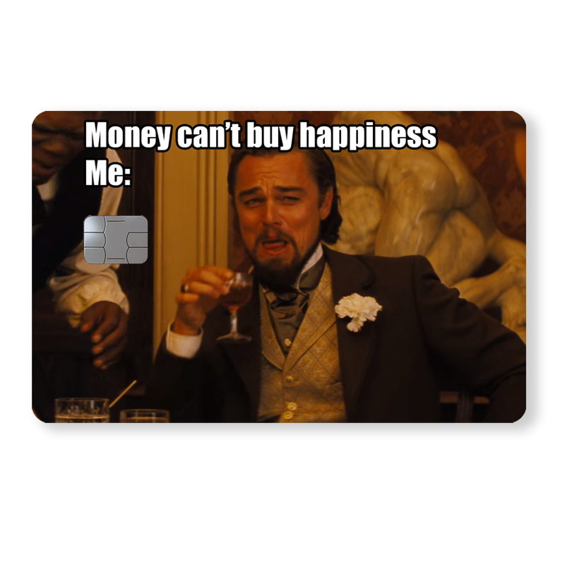 Money can't buy happiness - DiCaprio - Memes